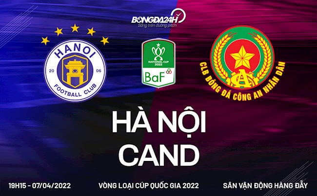 Link xem trực tiếp Hà Nội vs CAND (Cúp QG 2022)