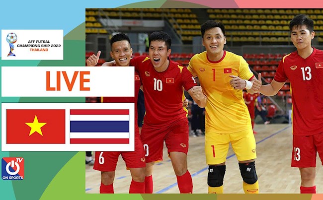 Trực tiếp Việt Nam vs Thái Lan (Bán kết Futsal ĐNA 2022)