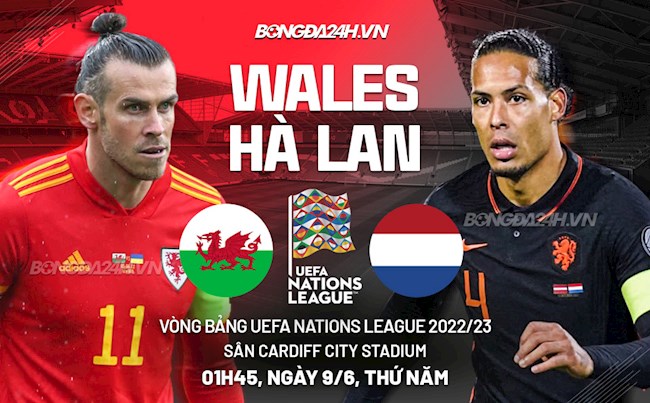 Wales vs Hà Lan