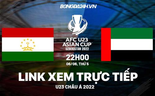 Link xem truc tiep bong da U23 Tajikistan vs U23 UAE U23 Chau a