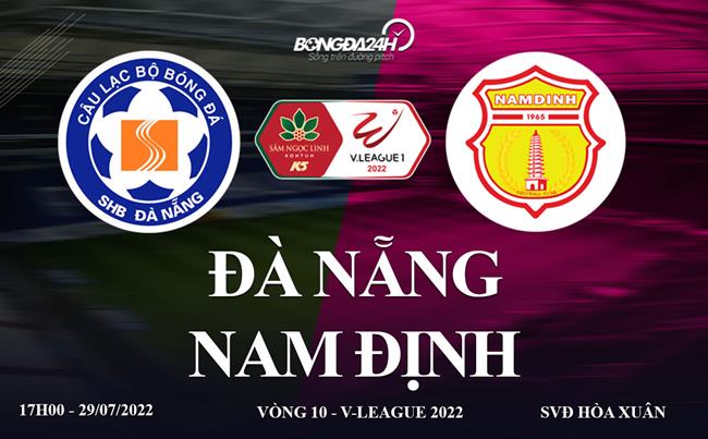 Link xem truc tiep da Nang vs Nam dinh (V.League 2022)