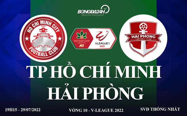 Link xem truc tiep TPHCM vs Hai Phong (V.League 2022)