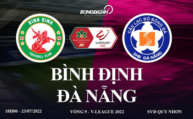 Link xem truc tiep Binh dinh vs da Nang VLeague 2022 o dau ?