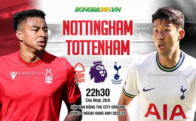 Nottingham vs Tottenham vong 4 Premier League