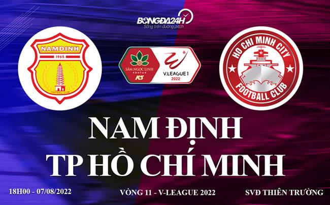 Link xem truc tiep Nam dinh vs TPHCM (Vong 11 V.League 2022)