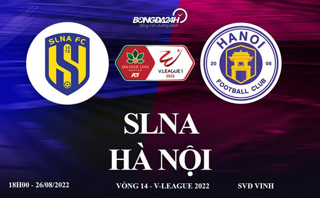 Link xem truc tiep SLNA vs Ha Noi bong da VLeague 2022 o dau ?