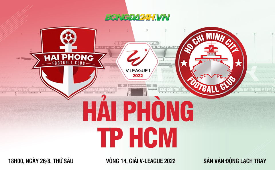 truc tiep bong da Hai Phong vs TPHCM vleague 2022 hom nay