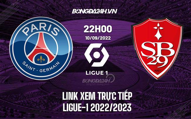 Link xem truc tiep PSG vs Brest (Vong 7 Ligue 1 2022/23)