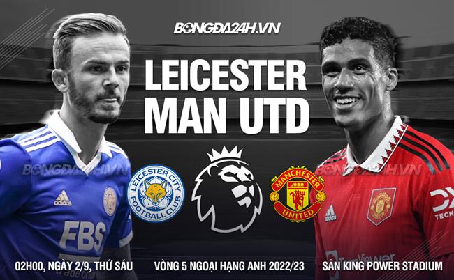 Leicester vs MU