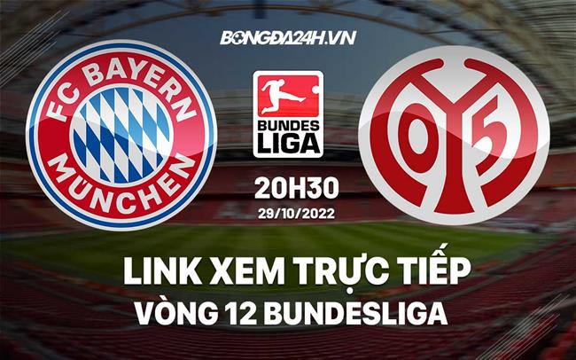 Link xem truc tiep Bayern vs Mainz (Vong 12 Bundesliga 2022/23)