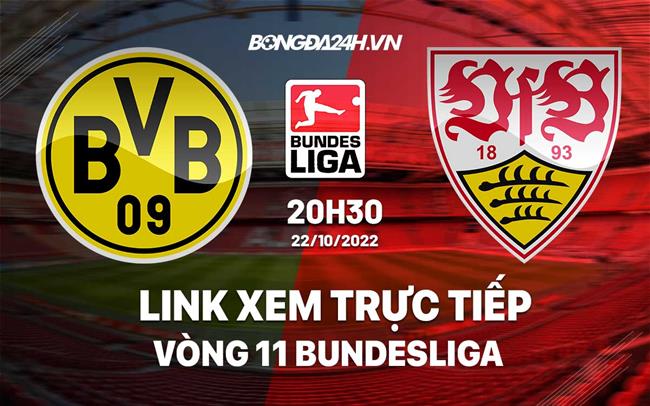Link xem truc tiep Dortmund vs Stuttgart (Vong 11 Bundesliga 2022/23)