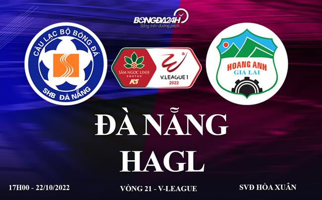 Link xem truc tiep da Nang vs HAGL bong da V-League 2022 o dau ?