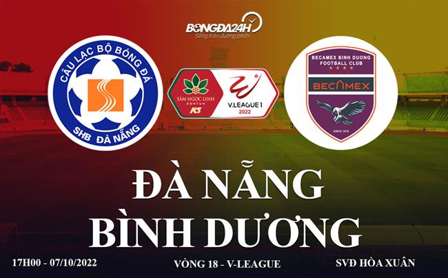 Link xem truc tiep da Nang vs Binh Duong bong da V-League 2022 o dau ?