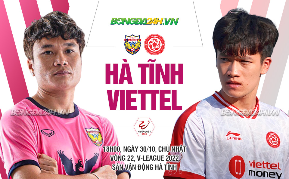 truc tiep bong da Ha Tinh vs Viettel vleague 2022 hom nay