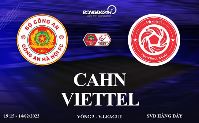 Truc tiep CAHN vs Viettel link xem V-League 2023 o dau ?